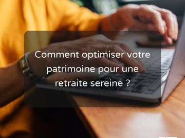 Optimiser votre patrimoine est essentiel pour une retraite sereine. En planifiant dès aujourd'hui, vous vous assurez un avenir plus stable et confortable....