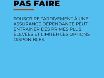 Attendre pour souscrire à une assurance dépendance peut être une erreur coûteuse. Pourquoi ? 🤔

Souscrire tardivement signifie souvent des primes plus...